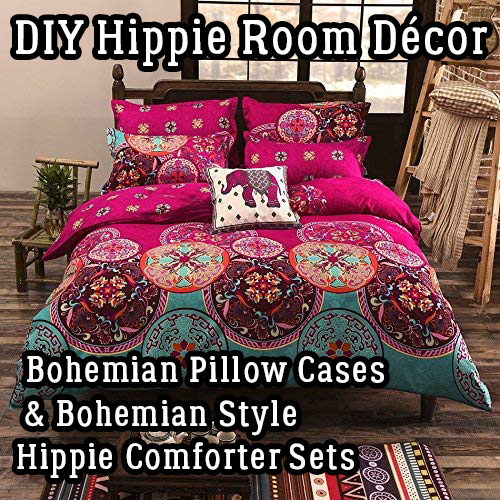 DIY Hippie Room Décor – Bohemian Pillow Cases & Bohemian Style Hippie Comforter Sets