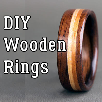 DIY Wooden Rings – How to Make a Wooden Ring At Home